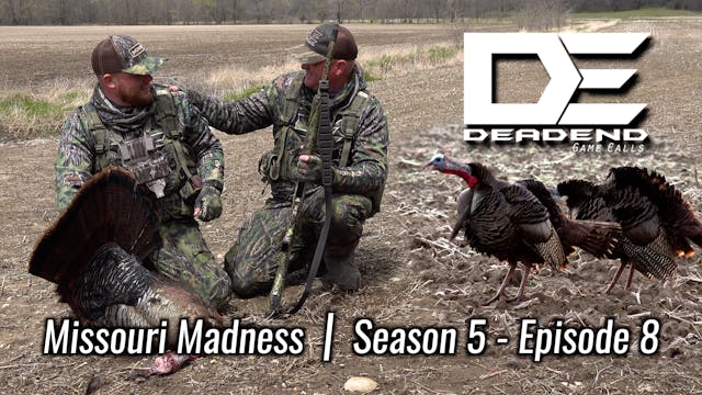 Missouri Madness • Dead End Game Calls