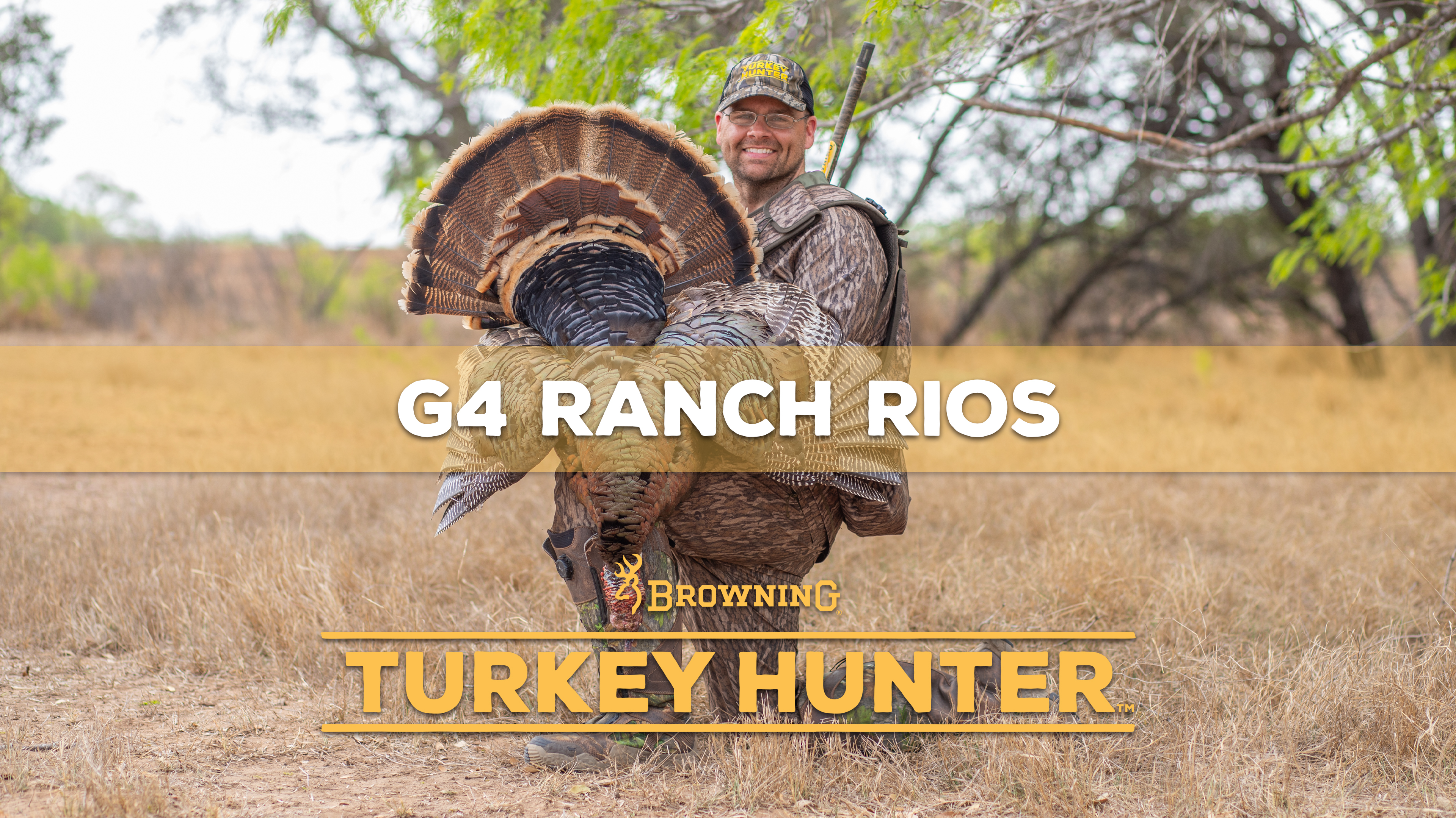 G4 Ranch Rios • Browning’s Turkey Hunter