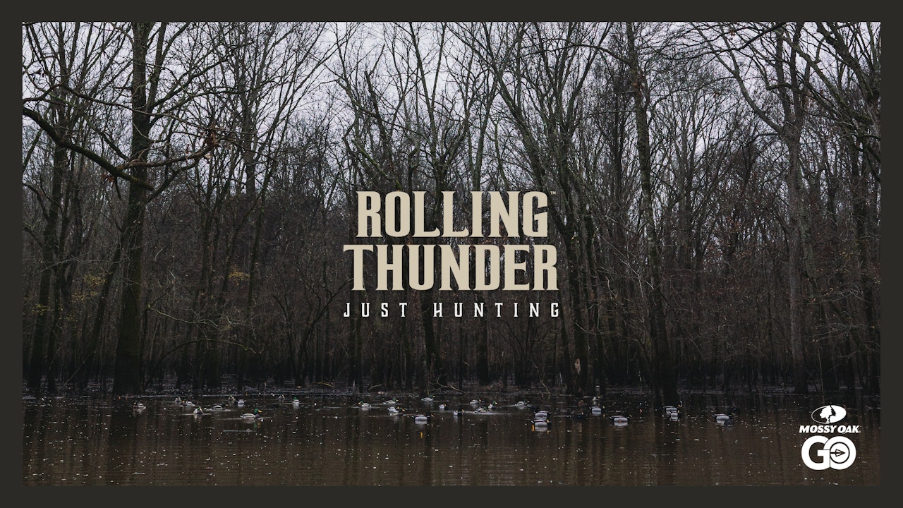 Rolling Thunder - Just Hunting
