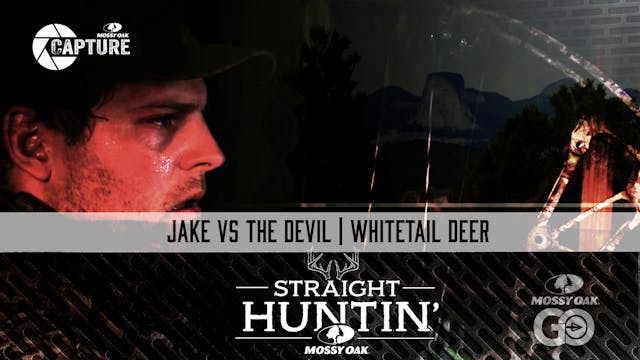 Jake VS The Devil • Whitetail Deer • ...