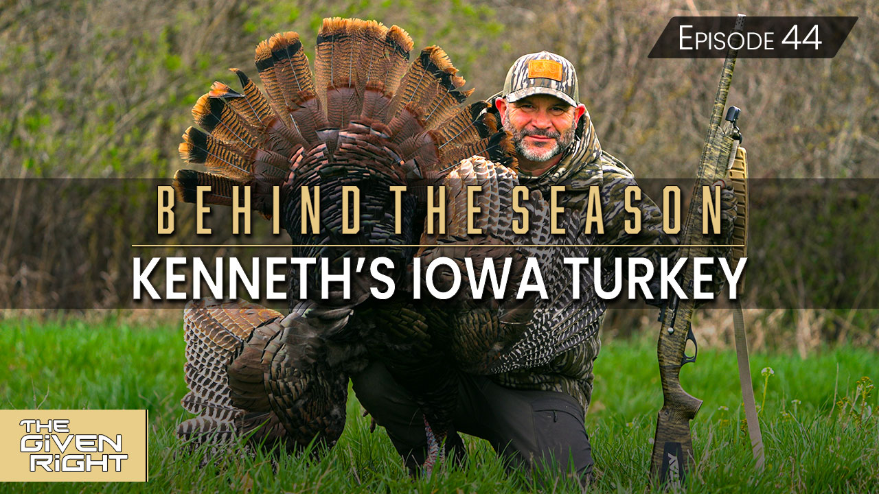 Kenneth's Iowa Turkey • Behind the Season