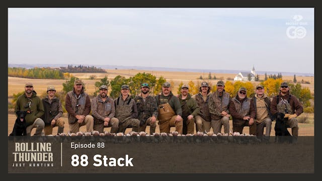 88 Stack • Rolling Thunder Episode 88