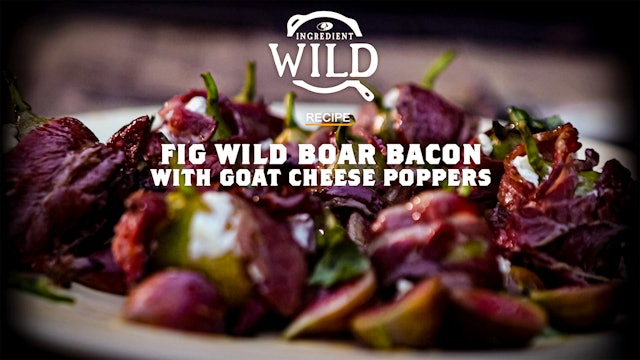 Fig and Wild Boar Bacon Poppers • Ingredient Wild