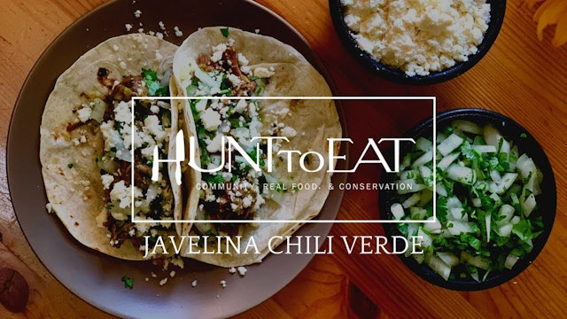Javelina Chile Verde • Hunt to Eat 