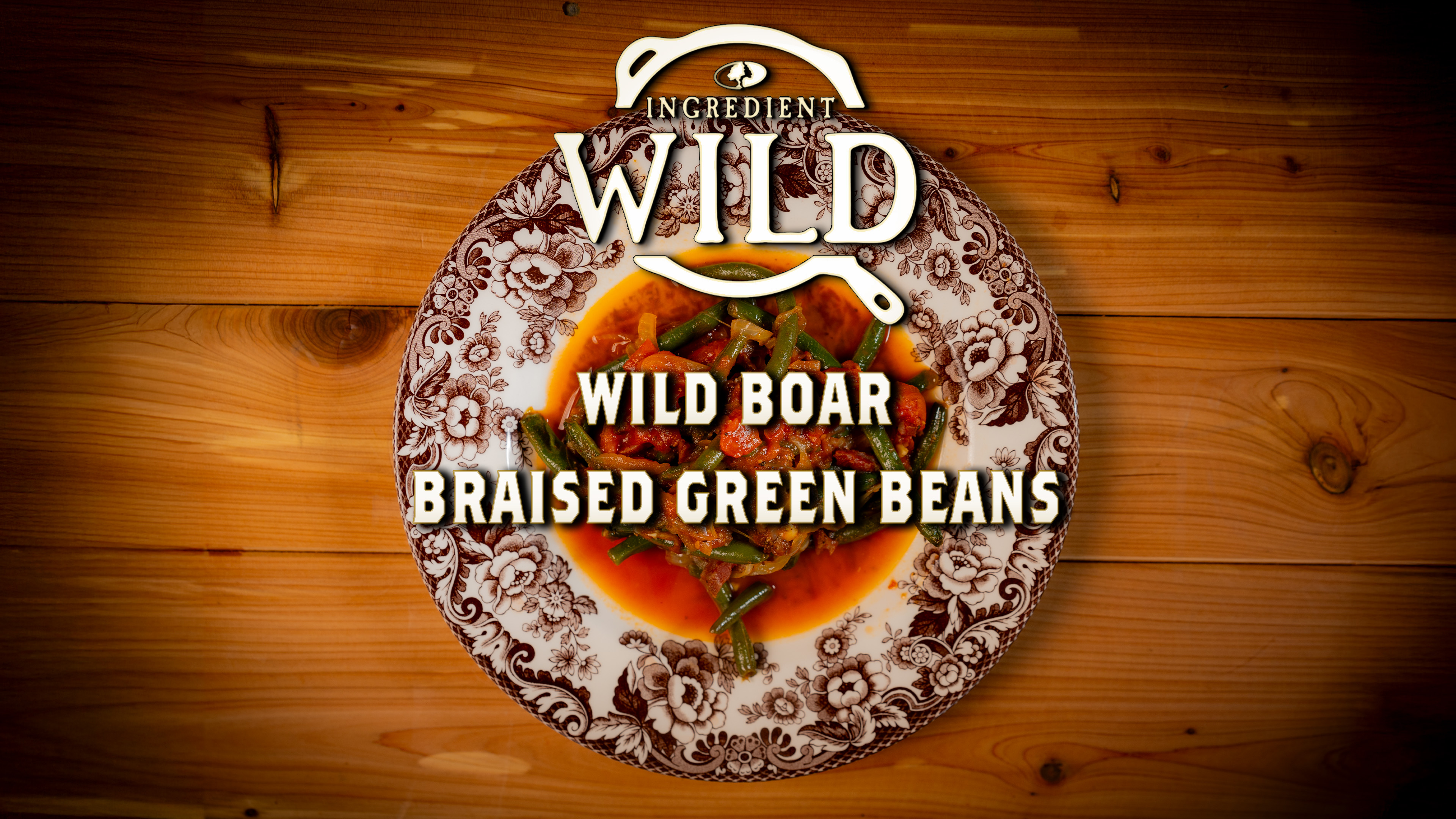 Wild Boar Braised Green Beans • Ingredient Wild