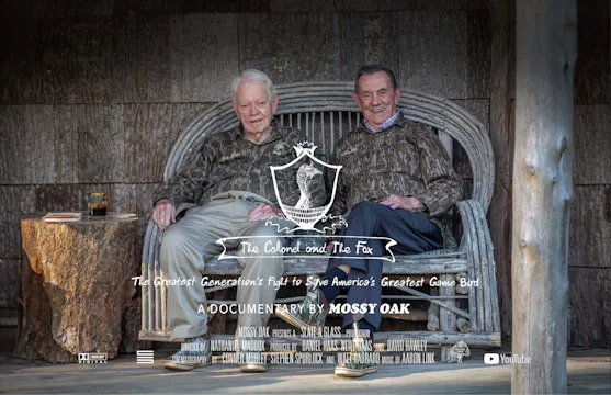 The Colonel & The Fox • A Mossy Oak D...
