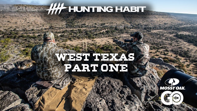 Hunting Habit · West Texas· Part 1