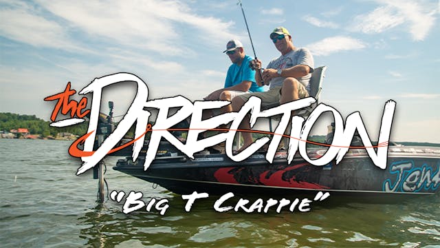 Big T Crappie • The Direction