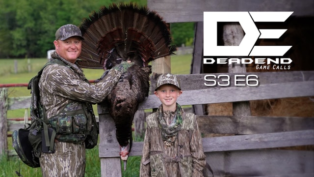 Tennessee Strutters with Mitchell, Mark , and Mason  • Dead End Game Calls