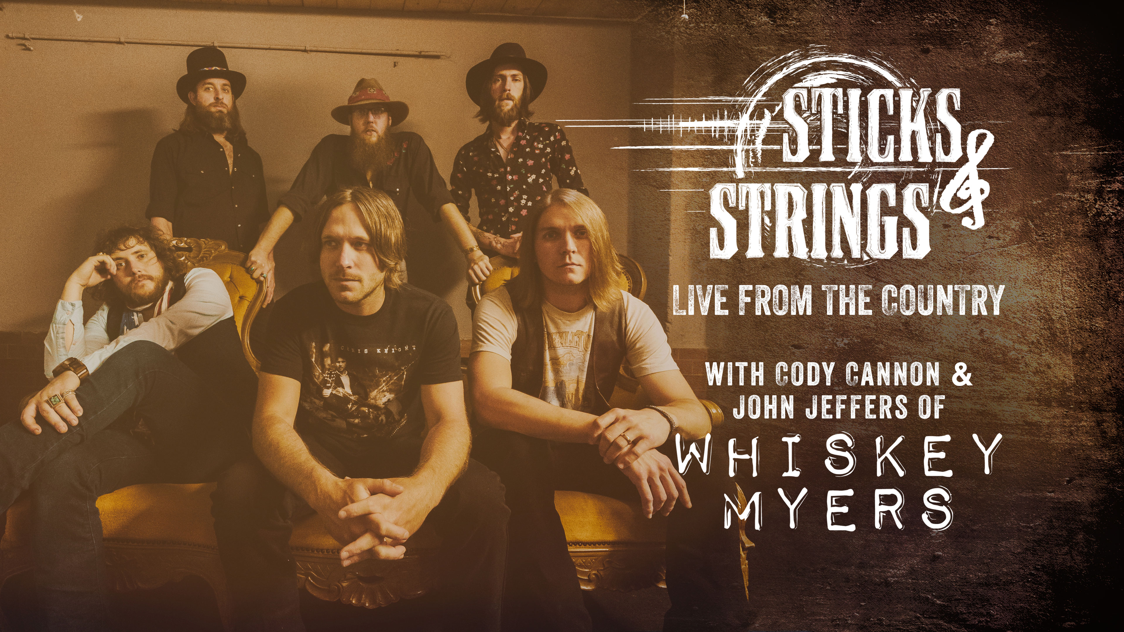 Whiskey Myers • Sticks & Strings: Live from the Country