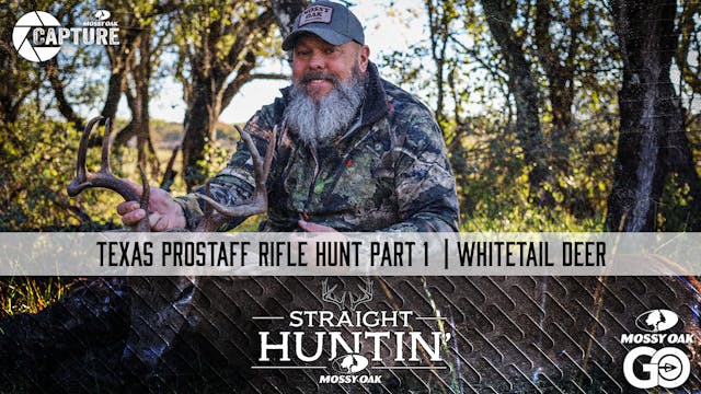 Texas ProStaff Rifle Hunt Part 1 • St...