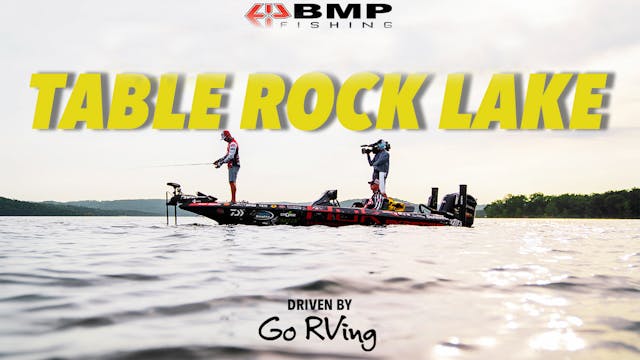 Table Rock Lake Pt 1 • The Series