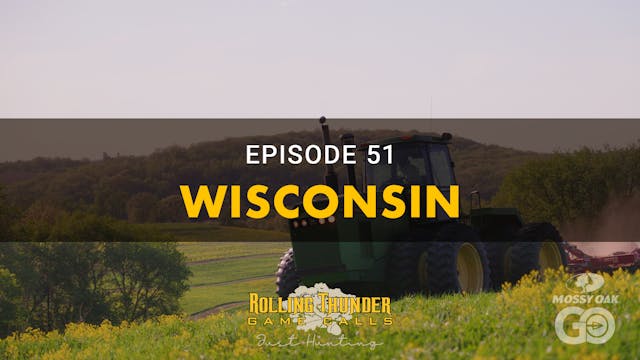 Wisconsin • Rolling Thunder Episode 51
