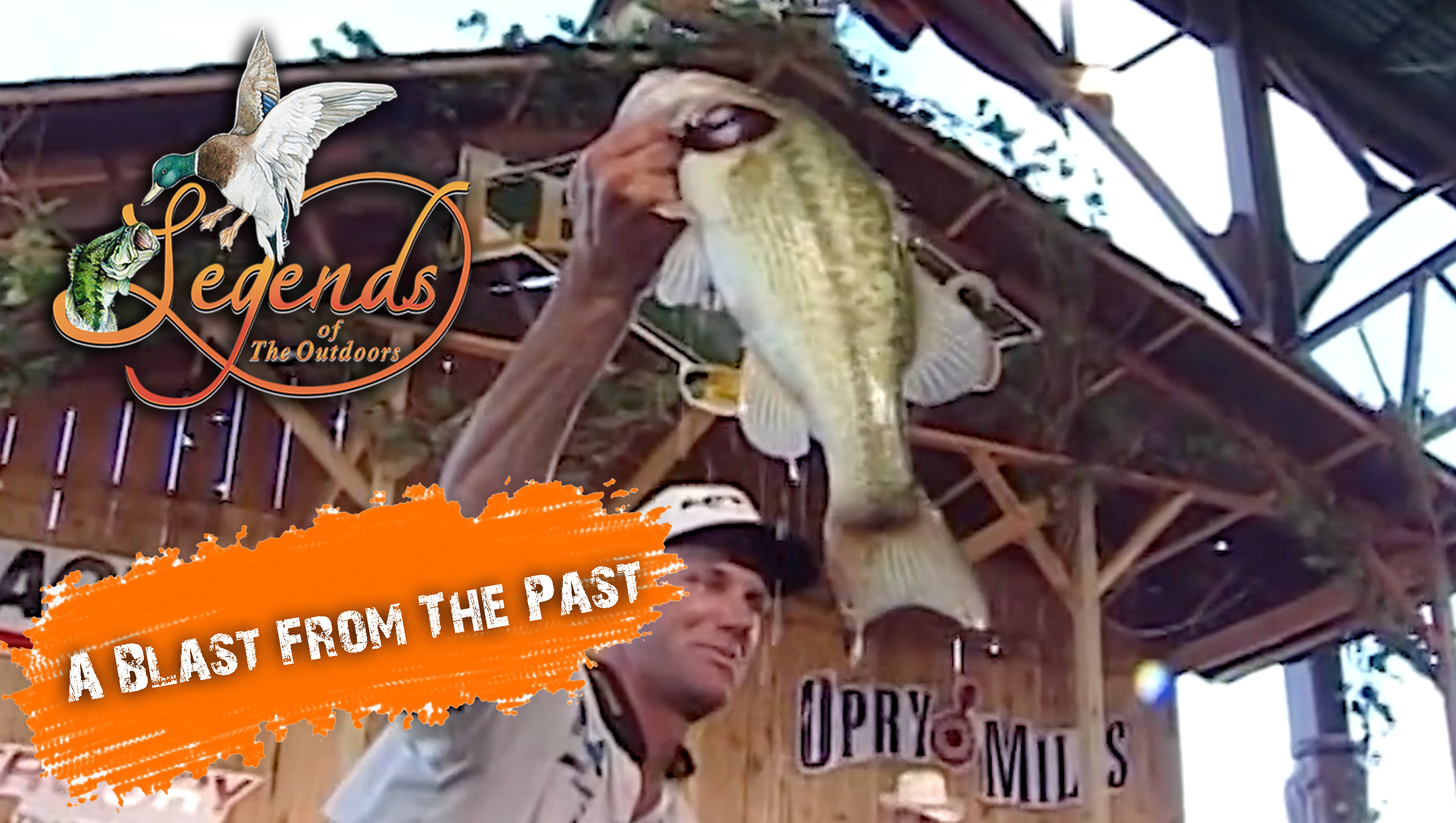 A Blast From The Past • Legends of the Outdoors