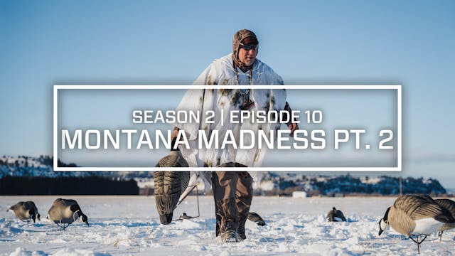 Last Pass Episode 10 • Montana Madnes...
