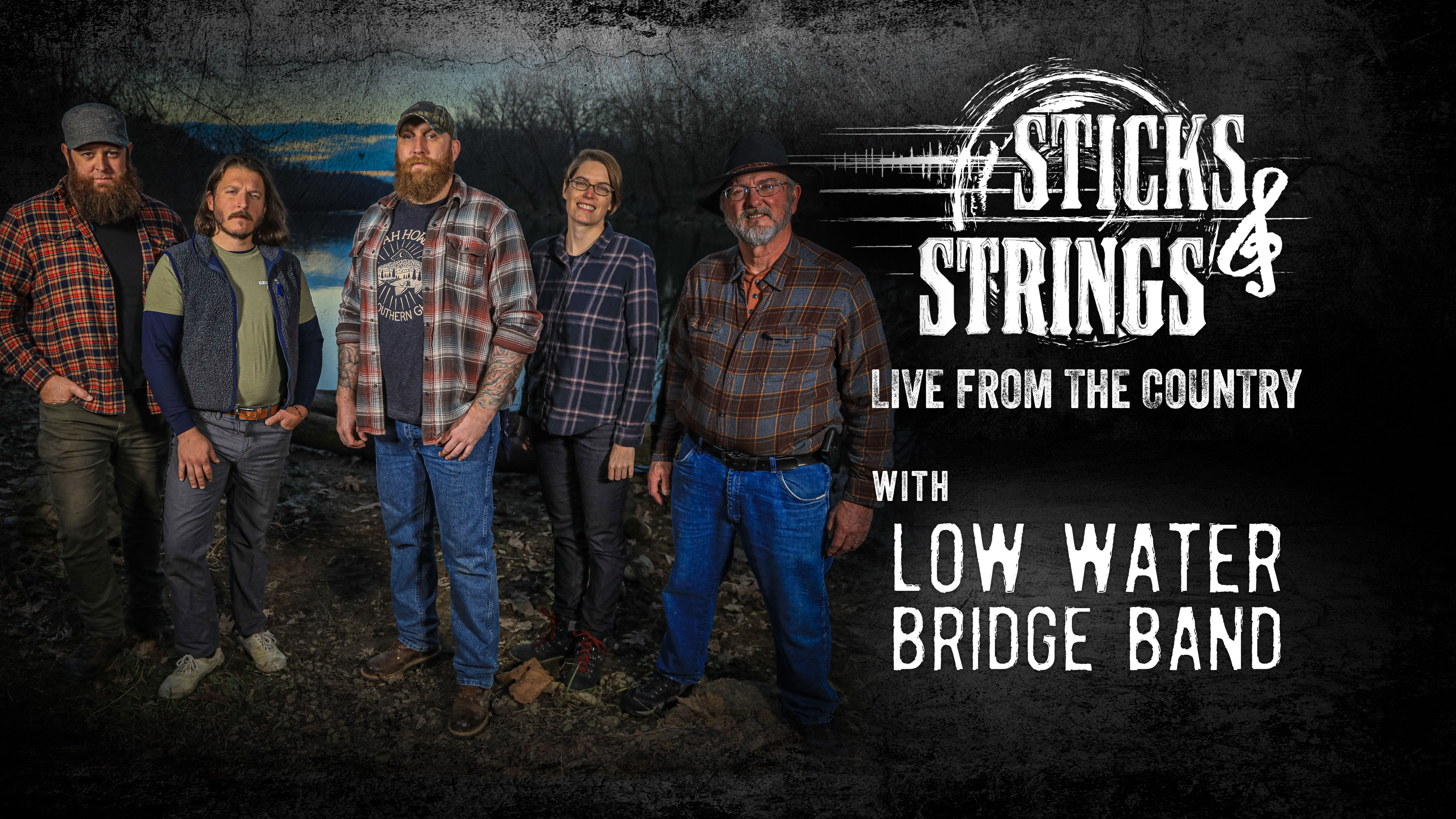 Low Water Bridge Band • Sticks & Strings: Live from the Country 