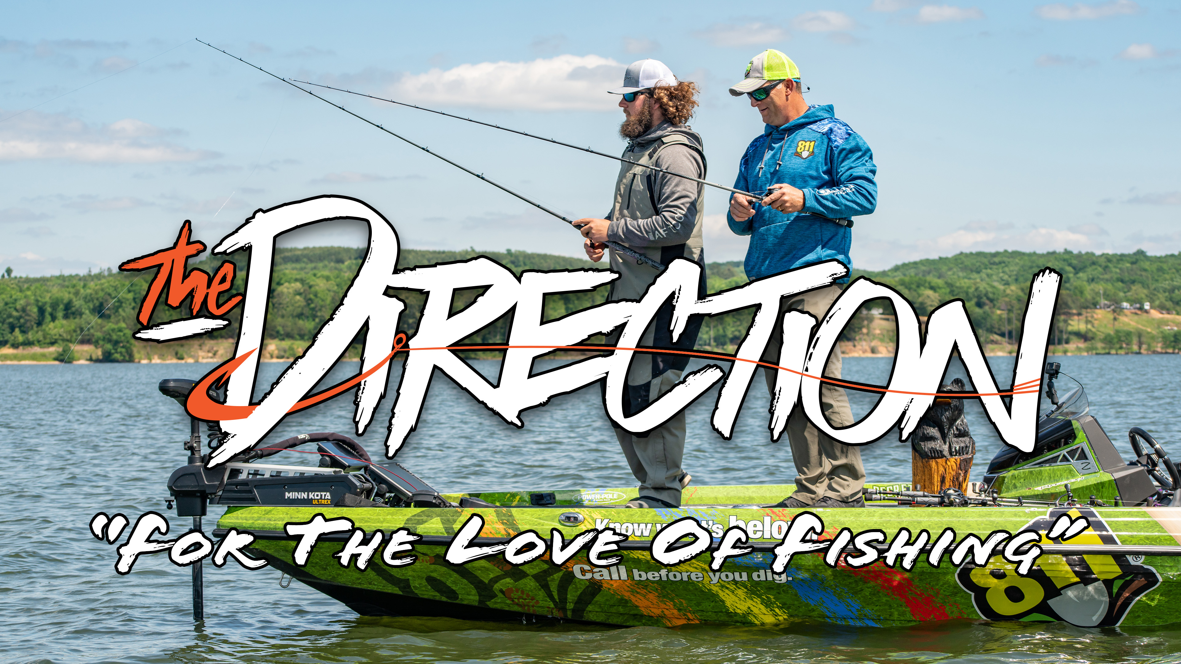 For the Love of Fishing • The Direction
