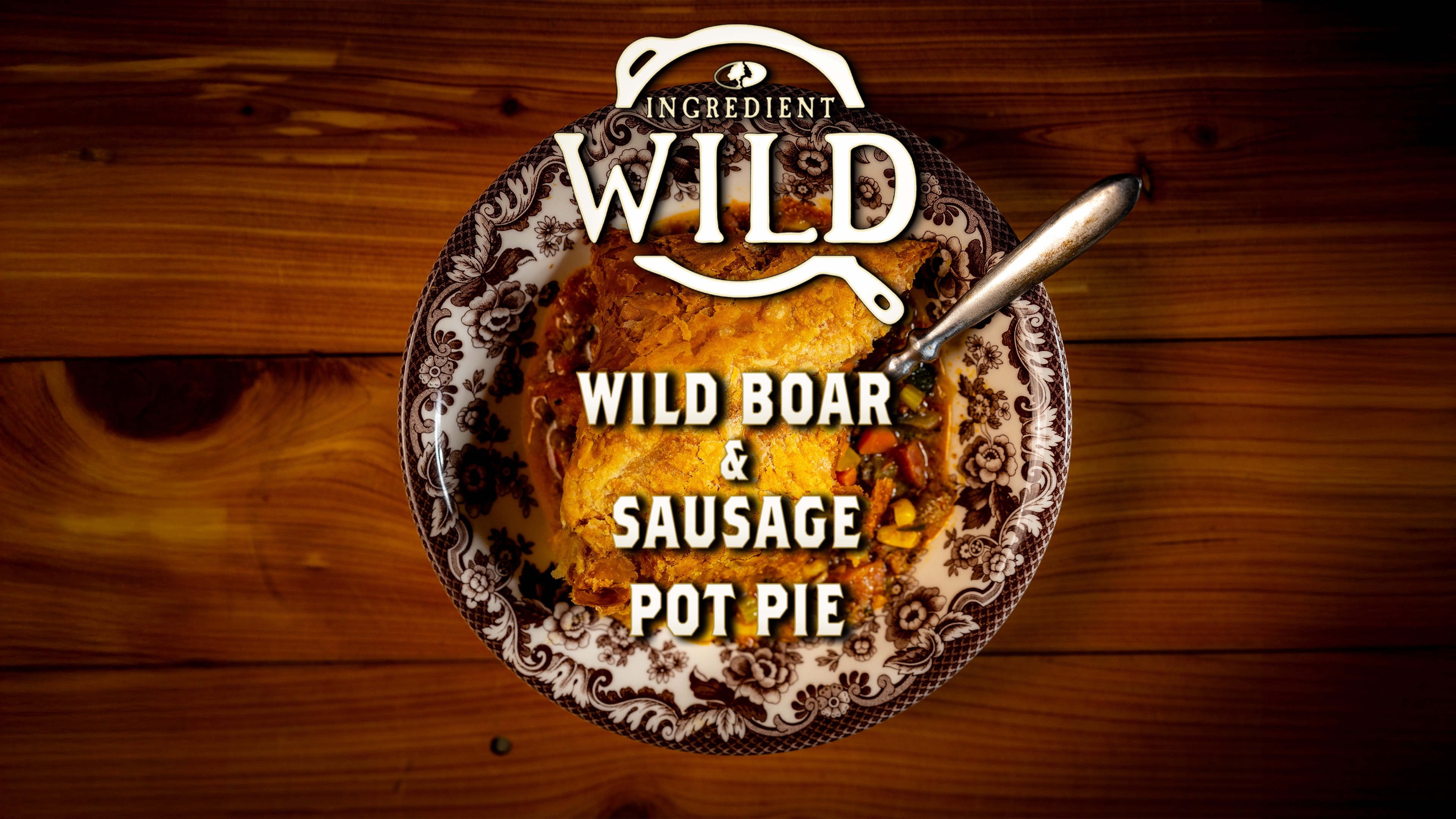 Wild Boar and Sausage Pot Pie • Ingredient Wild