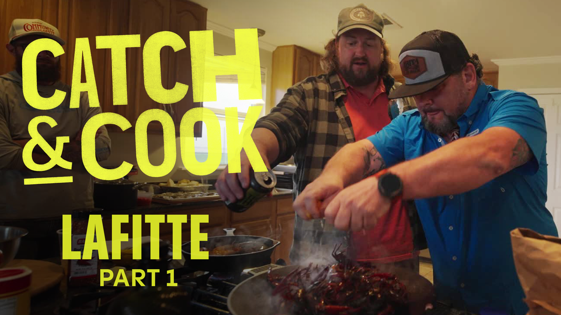 Catch & Cook LAFITTE pt.1