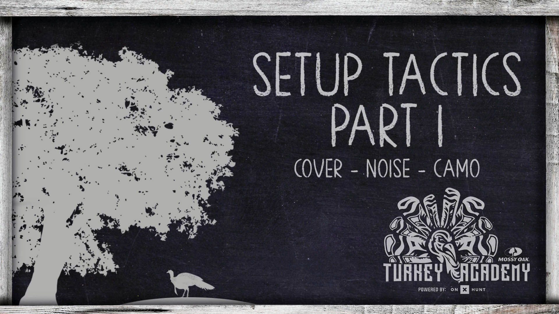 OnX Turkey Academy • Lesson 9 | Setup Tactics Part 1