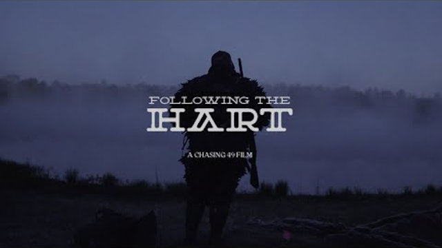 Following the Hart • A Chasing 49 Turkey Hunting Film