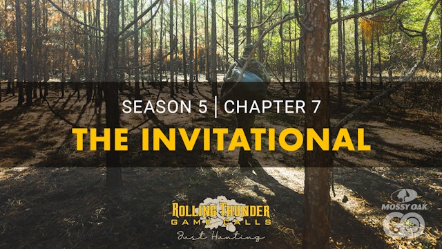 S5C7 The Invitational • Rolling Thunder
