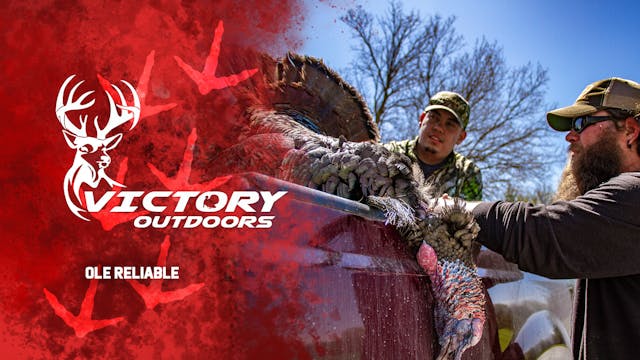 Ole Reliable • Victory Outdoors