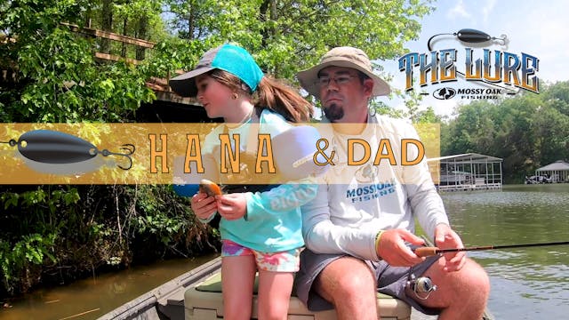 Hana & Dad • The Lure