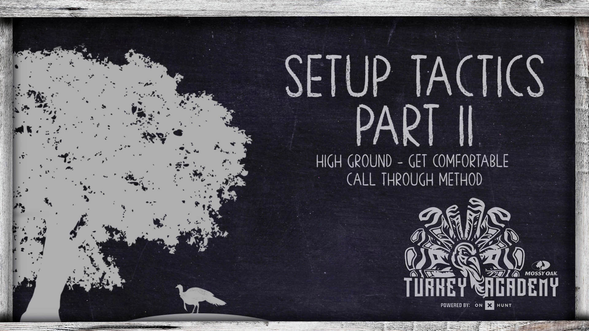 OnX Turkey Academy • Lesson 10 | Setup Tactics Part 2