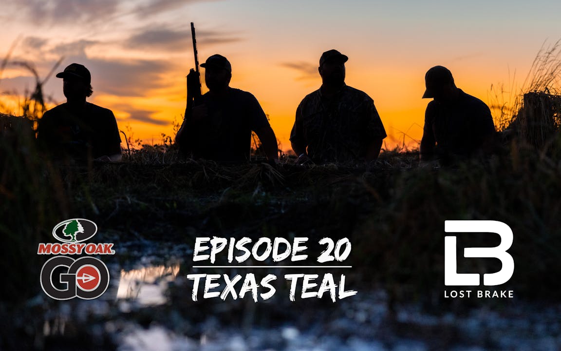Lost Brake • Texas Teal • Episode 20 Mossy Oak GO