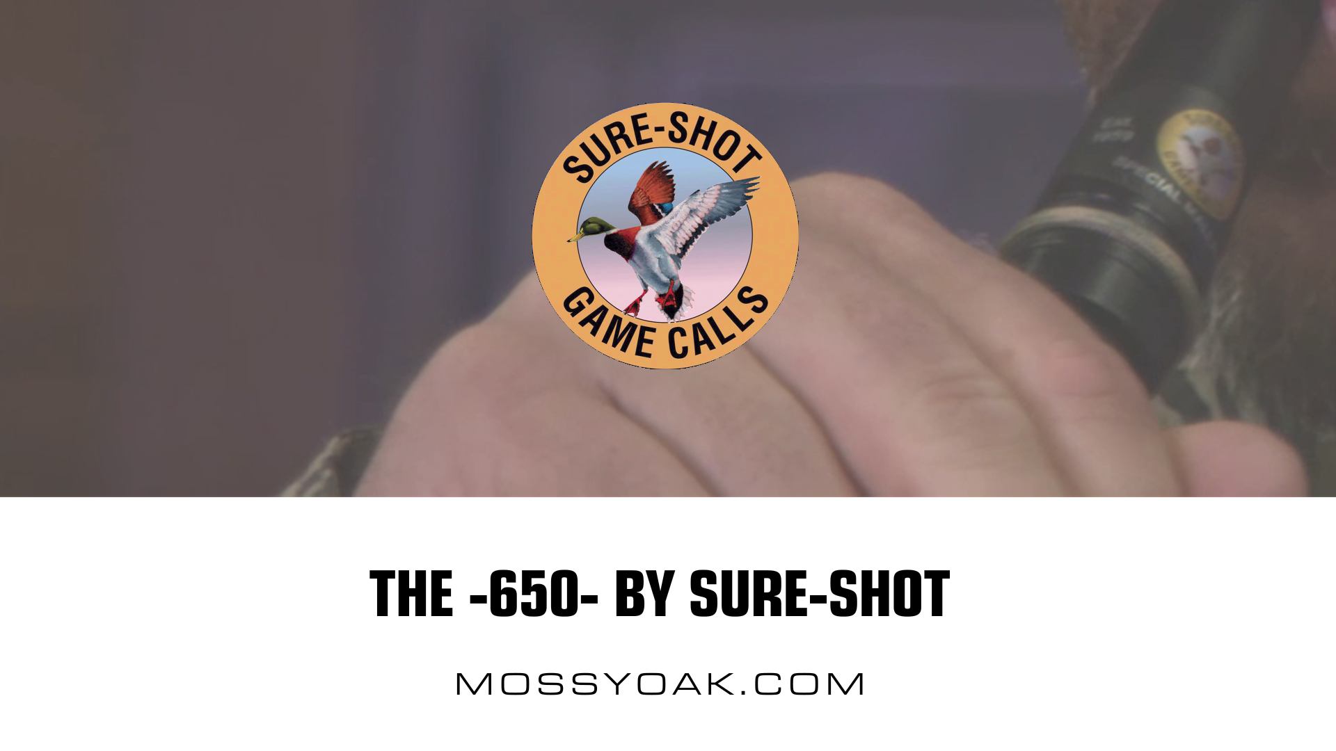 650 Call • Sure Shot Game Calls