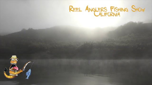 Fishing With Fred • Reel Anglers Fish...