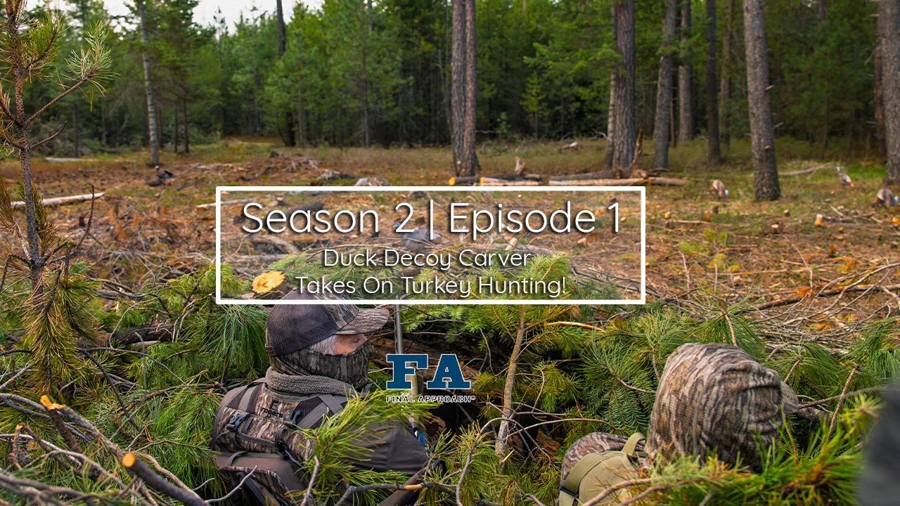 The Last Strut Episode 1 • Duck Decoy Carver Takes On Turkey Hunting!