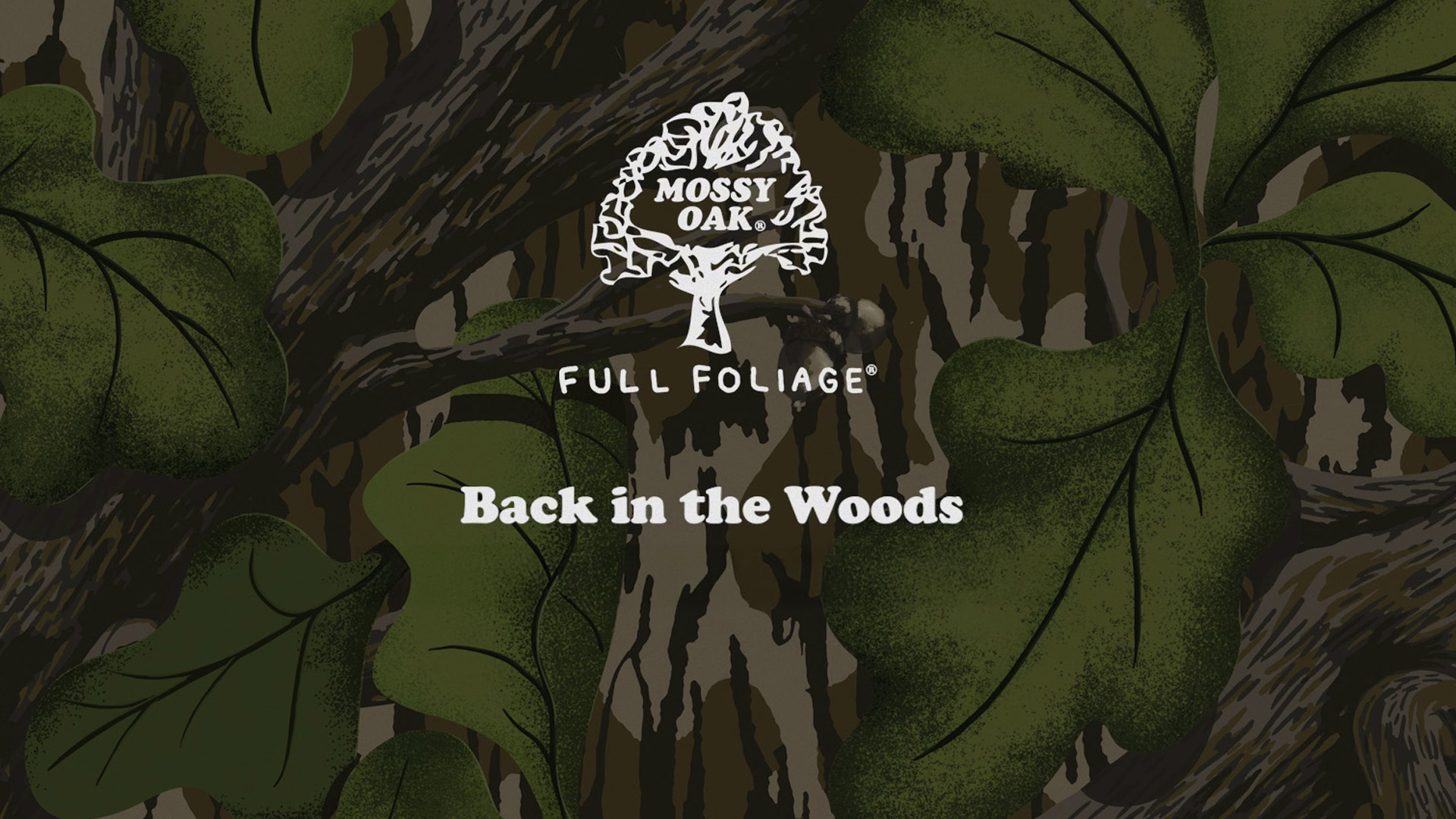 Back in the Woods • Mossy Oak Full Foliage Returns