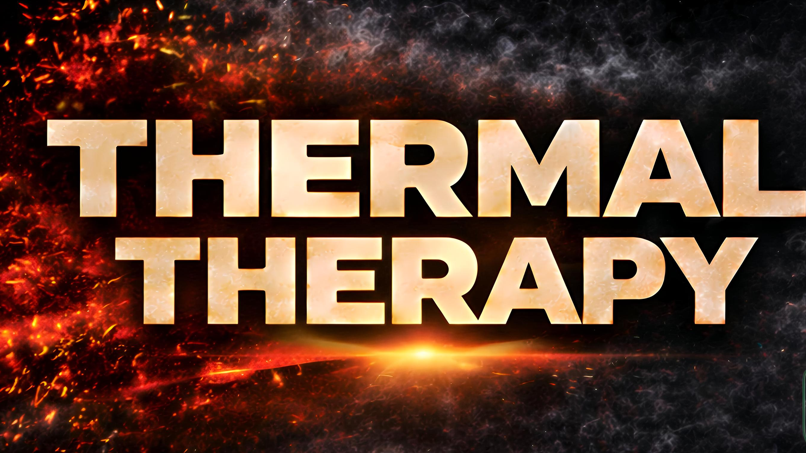 Thermal Therapy