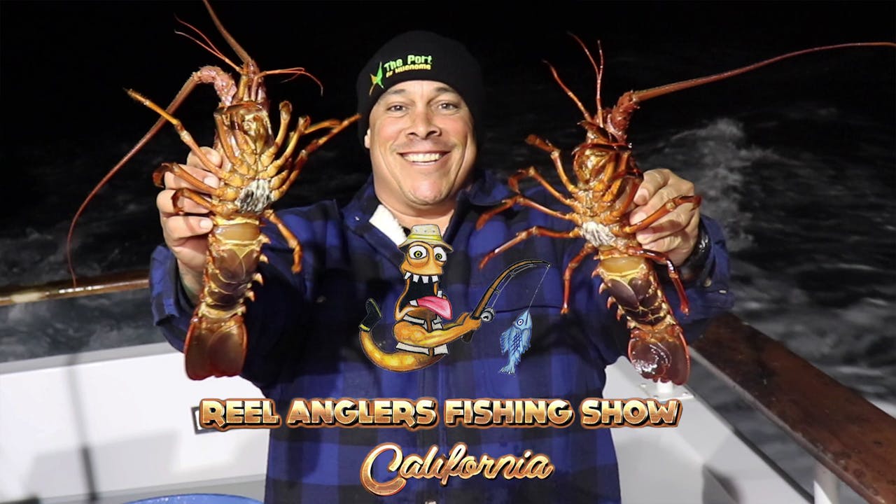 Catalina Lobster and Perch Derby • Reel Anglers Fishing Show California