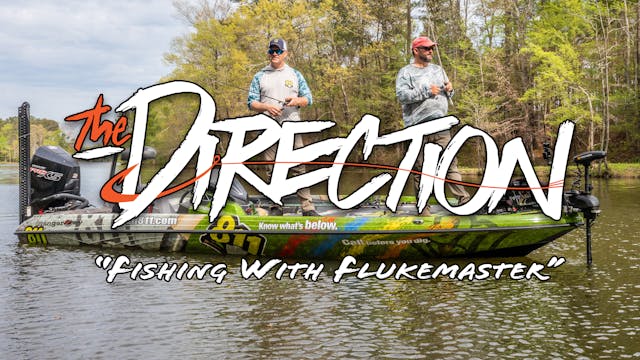 Fishing With Flukemaster • The Direction