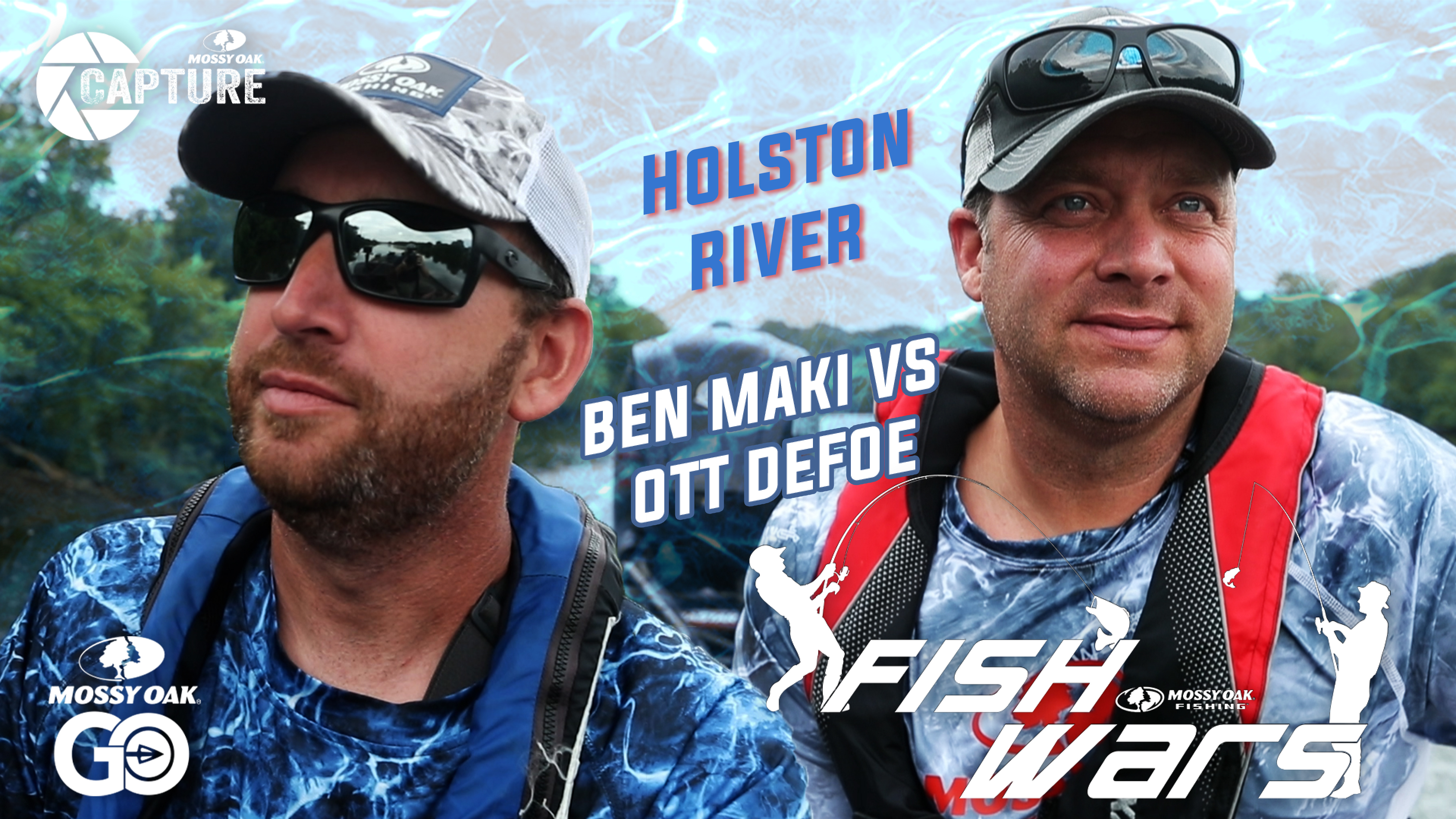 Fish Wars •  Holston River: Ben Maki vs Ott DeFoe