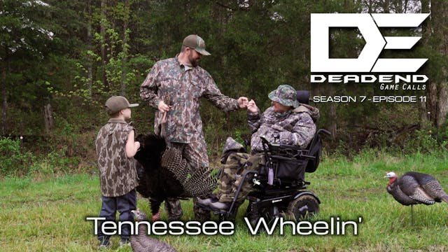 Tennessee Wheelin' • Dead End Game Calls
