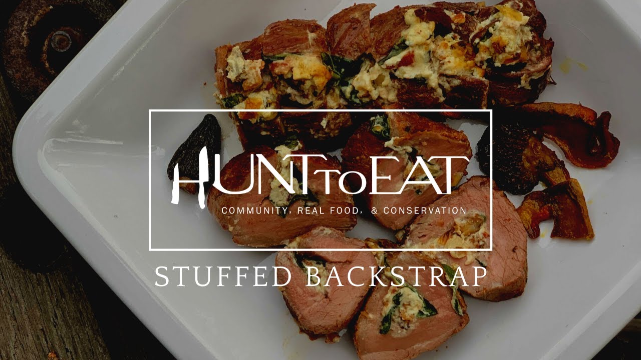 Stuffed Venison Backstrap • Hunt to Eat