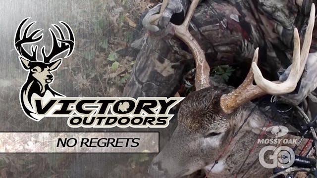 No Regrets • Victory Outdoors