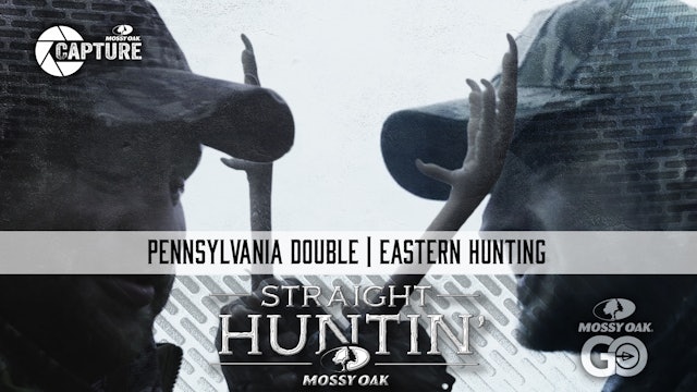 Pennsylvania Double • Eastern Hunting • Straight Huntin'