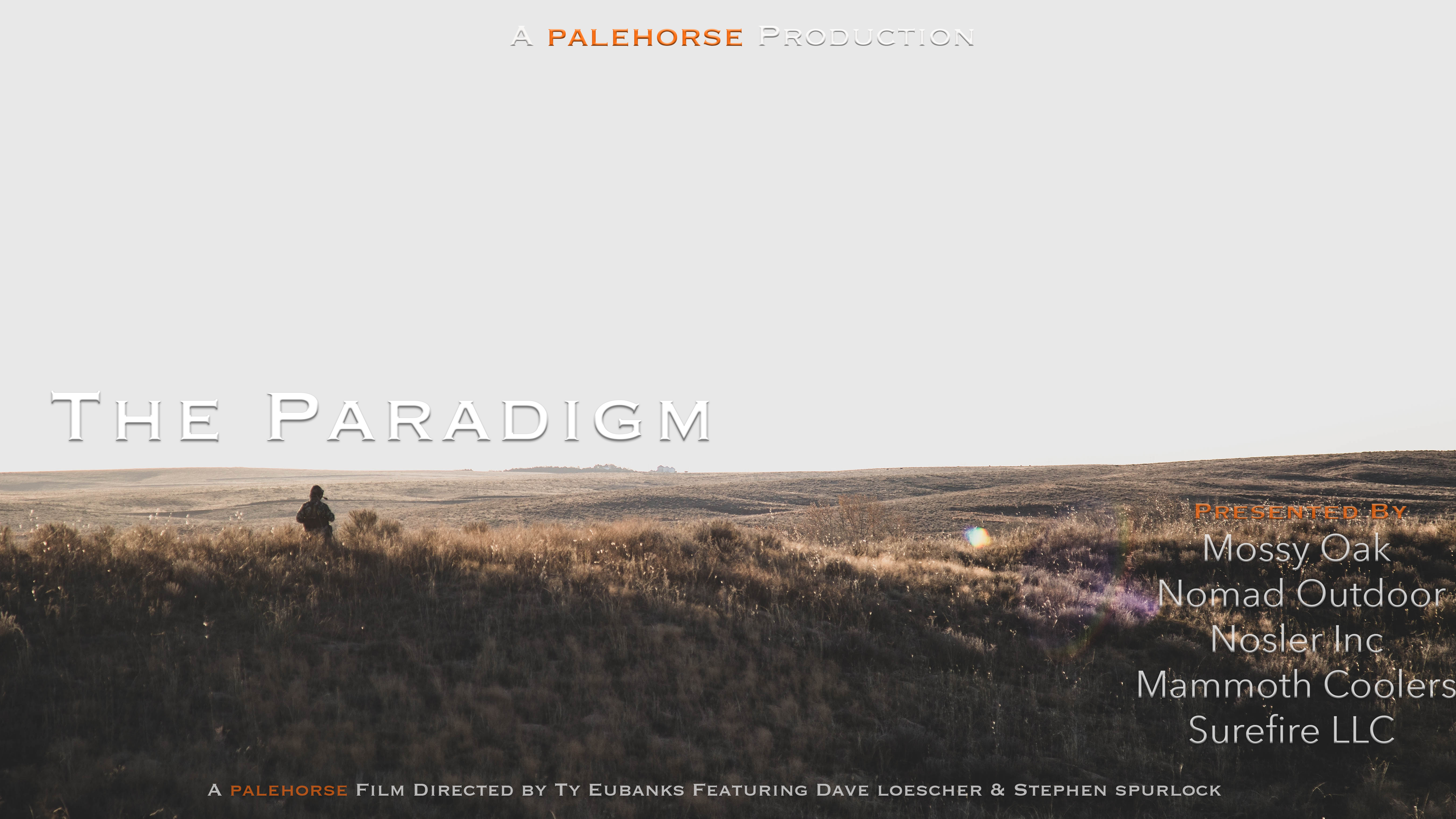 The Paradigm • Pale Horse Films
