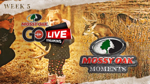 Live: 11.17.2021 Mossy Oak Moments Replay