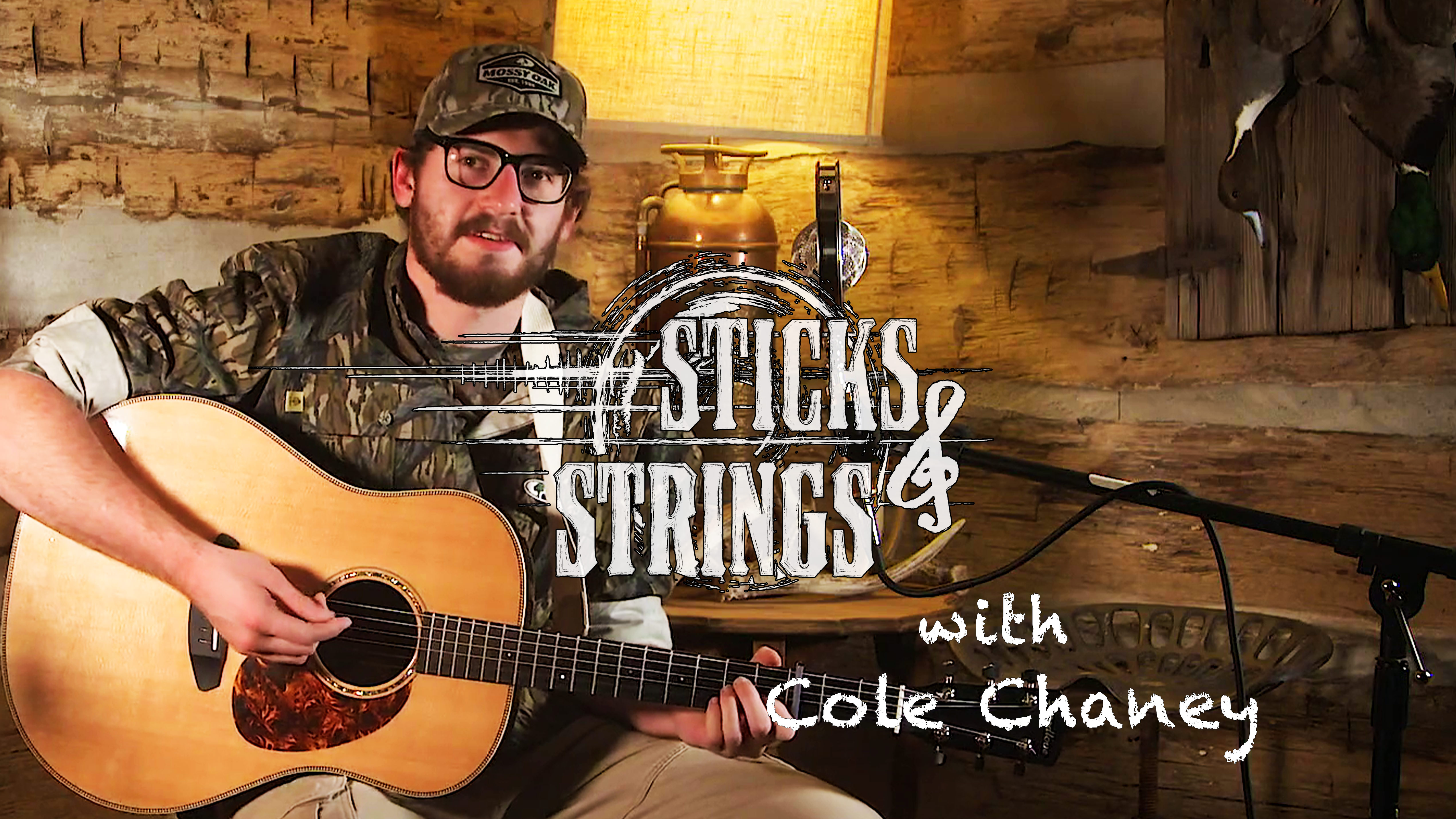 Cole Chaney • Mossy Oak Presents: Sticks & Strings