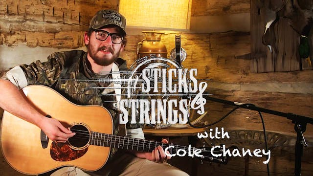 Cole Chaney • Mossy Oak Presents: Sti...