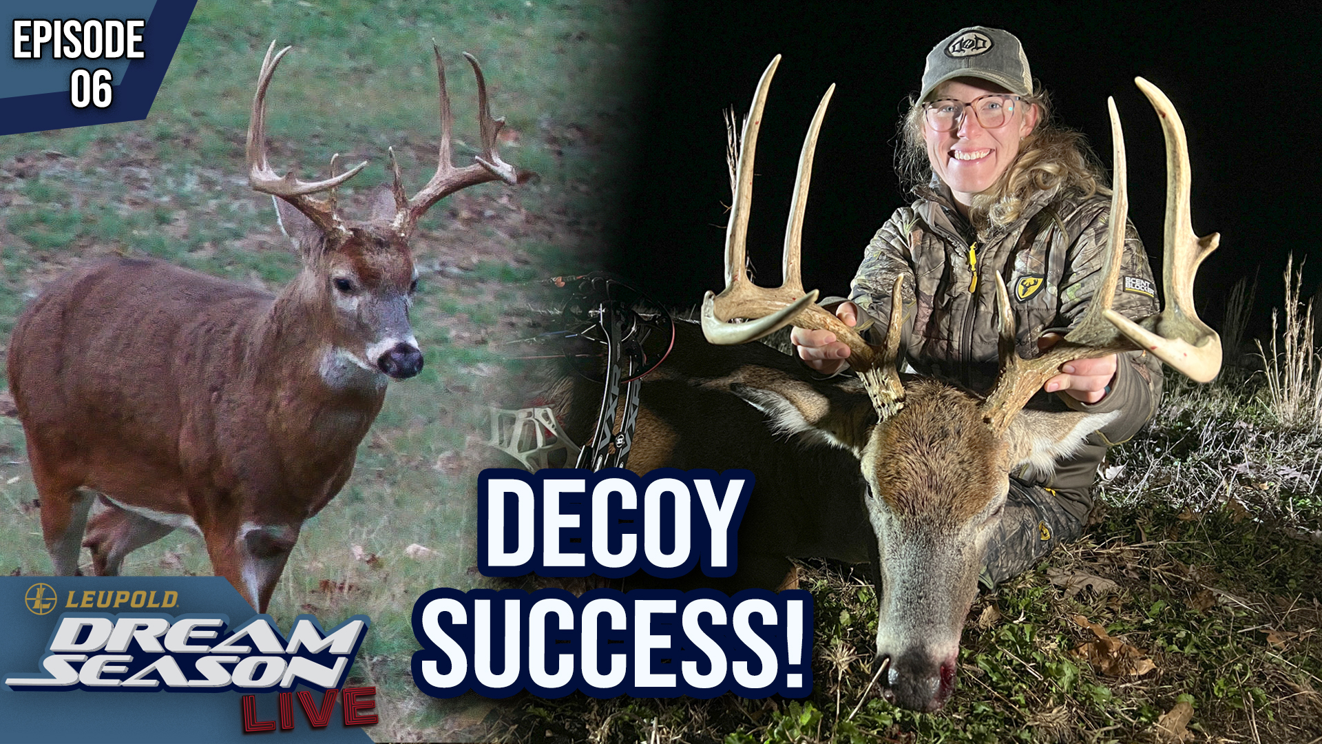 Fired Up Missouri Buck, Gabby's Biggest Buck | Dream Season Live