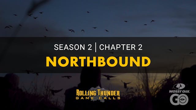 North Bound • Rolling Thunder Ch.2