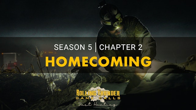 Homecoming • Rolling Thunder Ch.2