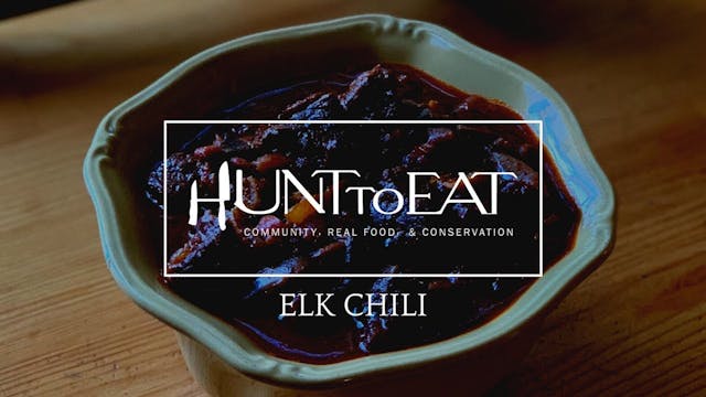 Easy Elk Chili • Hunt to Eat 